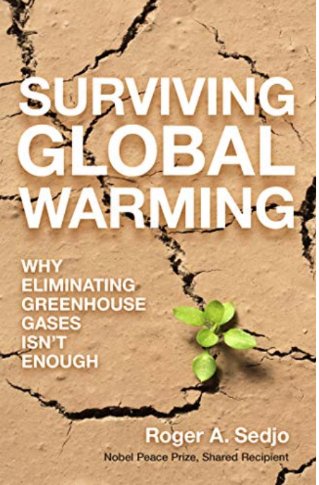 Surviving Global Warming: book by Roger A. Sedjo